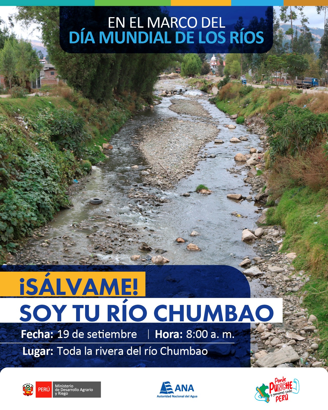 Campaña Salvemos Rio Chumbao